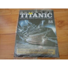 1/250 HACHETTE BUILD THE TITANIC MODEL SHIP ISSUE 88 INC PART PICTURED