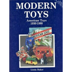 American Toys 1930-1980 - Marx Fisher Price Ideal Mattel Kenner / Book + Values