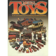 Antique Metal Tin Cast Iron Toys - Cars Trucks Airplanes Military Etc. / Book