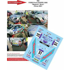 Decals 1/18 ref 0460 puma s1600 magaud tour de corse 2001 rally wrc rally 