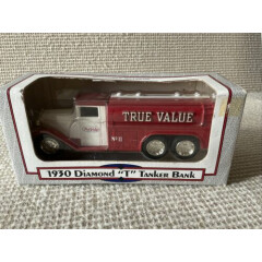ERTL 1930 Diamond T Tanker Truck TRUE VALUE Model Toy Die Cast 9513 Bank 1/34