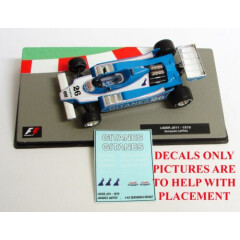 DECALS for Ligier JS11 GITANES Jacques Laffite 1:43 Formula 1 Car Collection