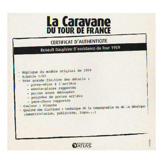 Certificate of authenticity the caravan tour de France to choice see list  {13}