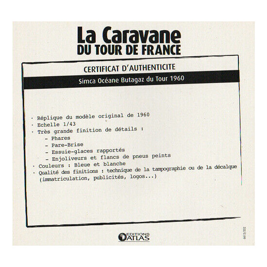 Certificate of authenticity the caravan tour de France to choice see list  {9}
