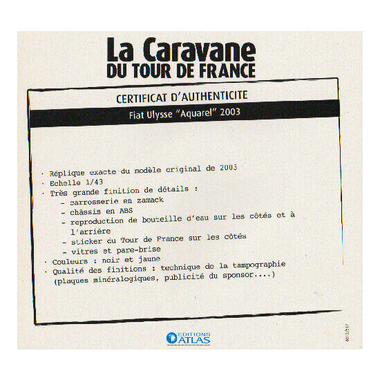 Certificate of authenticity the caravan tour de France to choice see list  {47}