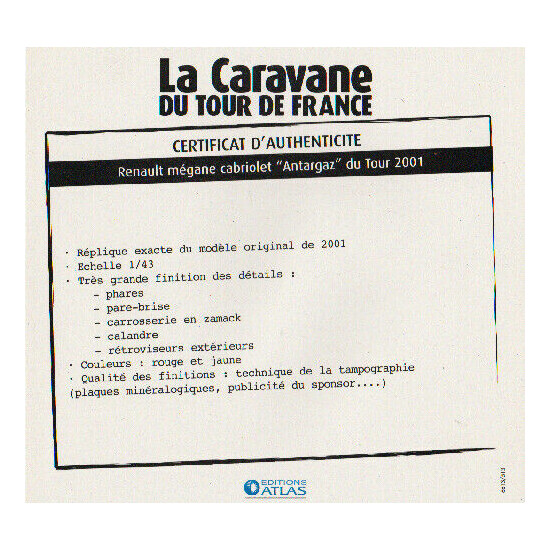 Certificate of authenticity the caravan tour de France to choice see list  {30}