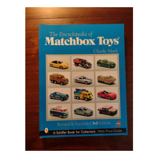 The Encyclopedia of Matchbox Toys 3rd Charlie Mack Schiffer Book for Collectors  {1}