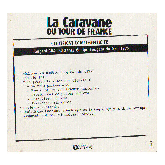Certificate of authenticity the caravan tour de France to choice see list  {8}