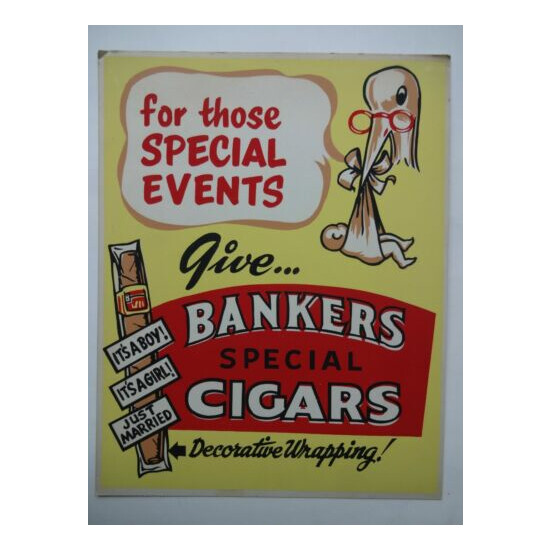 HIGH GRADE 11 X 14 BANKERS SPECIAL CIGARS CARDBOARD SIGN BOY GIRL MARRIED STORK {1}