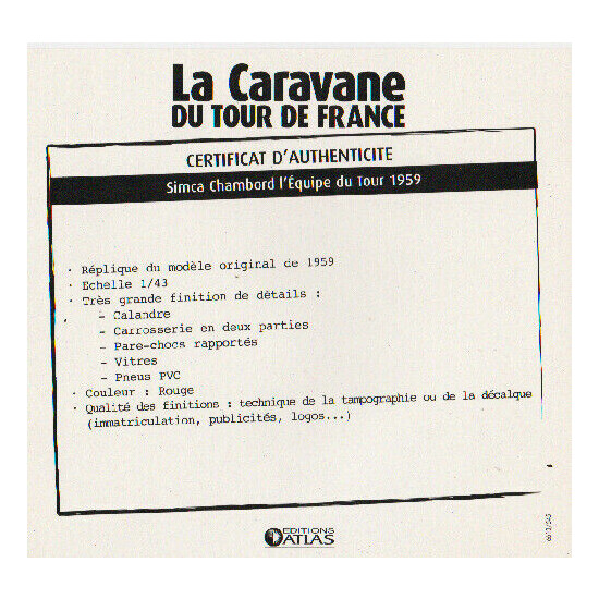 Certificate of authenticity the caravan tour de France to choice see list  {7}