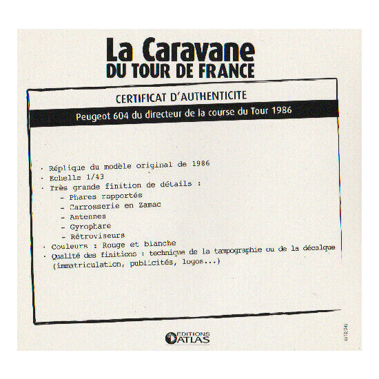 Certificate of authenticity the caravan tour de France to choice see list  {5}