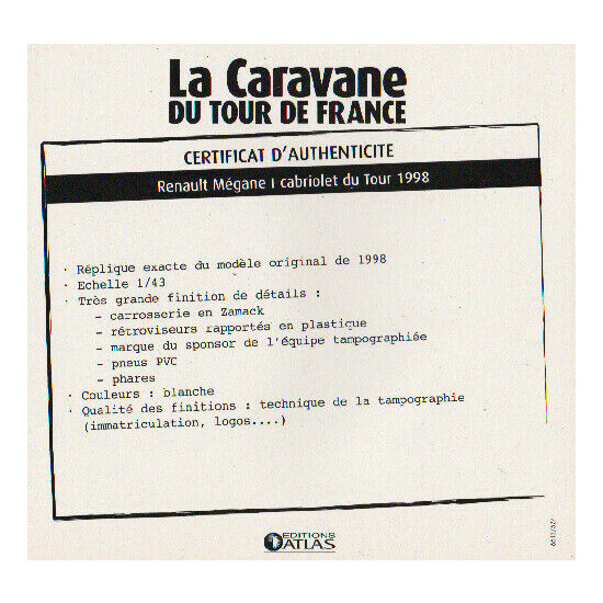 Certificate of authenticity the caravan tour de France to choice see list  {26}
