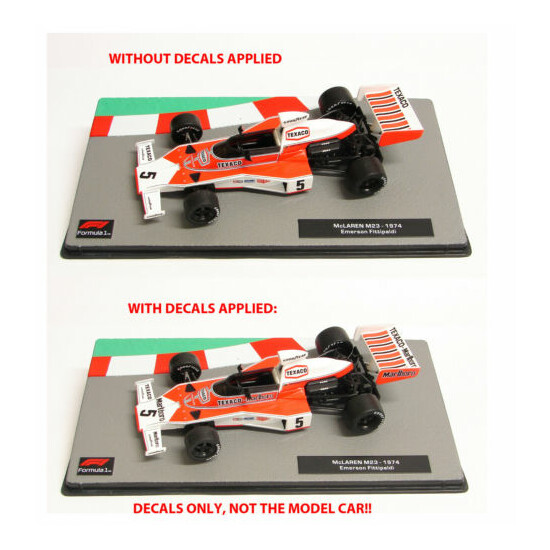 DECALS for Emerson Fittipaldi #5 McLaren M23 1974 1:43 Formula 1 Collection {2}