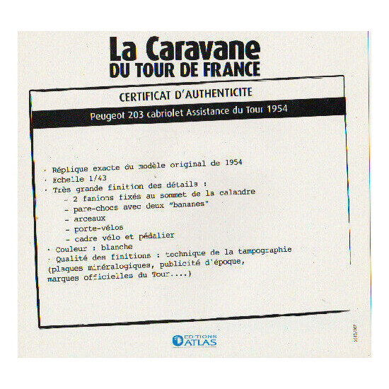 Certificate of authenticity the caravan tour de France to choice see list  {35}