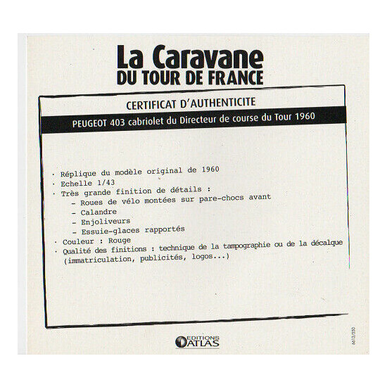 Certificate of authenticity the caravan tour de France to choice see list  {16}