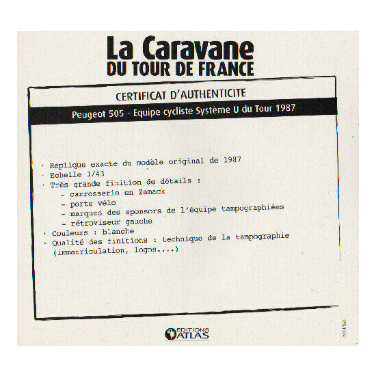 Certificate of authenticity the caravan tour de France to choice see list  {27}