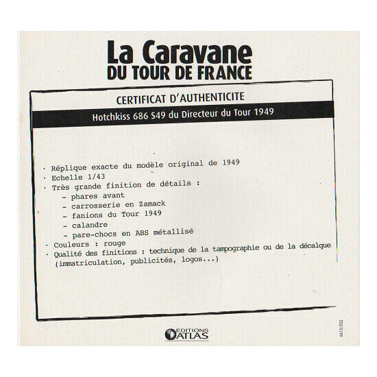 Certificate of authenticity the caravan tour de France to choice see list  {22}
