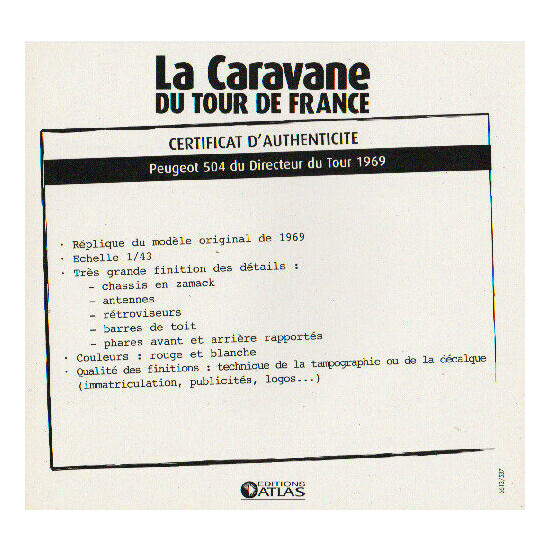 Certificate of authenticity the caravan tour de France to choice see list  {17}