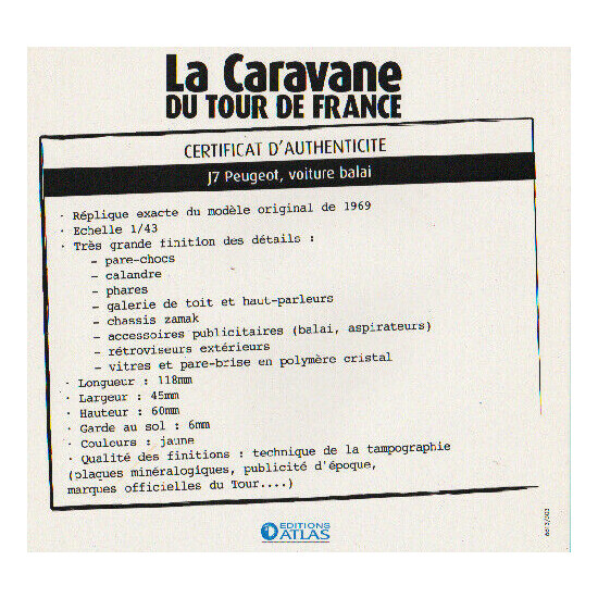 Certificate of authenticity the caravan tour de France to choice see list  {39}