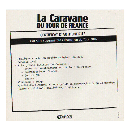 Certificate of authenticity the caravan tour de France to choice see list  {23}