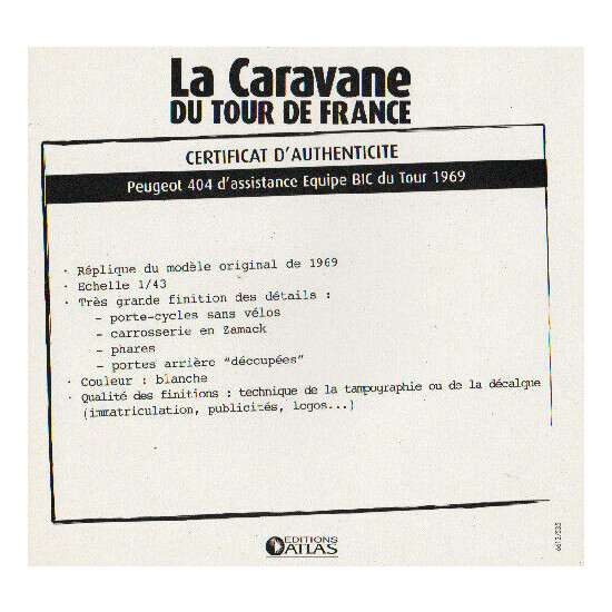 Certificate of authenticity the caravan tour de France to choice see list  {19}