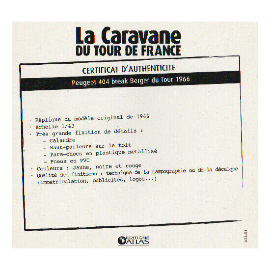Certificate of authenticity the caravan tour de France to choice see list  {10}