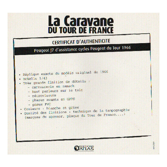 Certificate of authenticity the caravan tour de France to choice see list  {41}