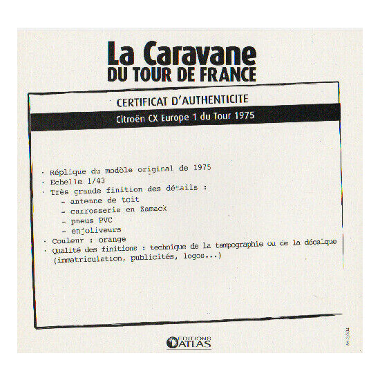 Certificate of authenticity the caravan tour de France to choice see list  {20}