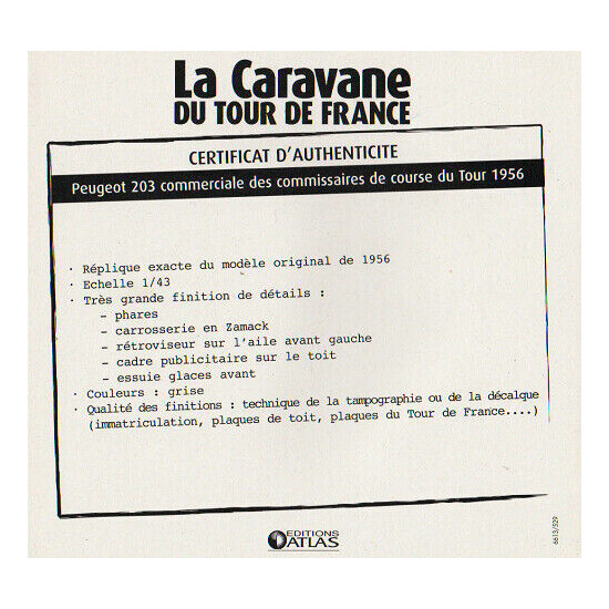 Certificate of authenticity the caravan tour de France to choice see list  {24}
