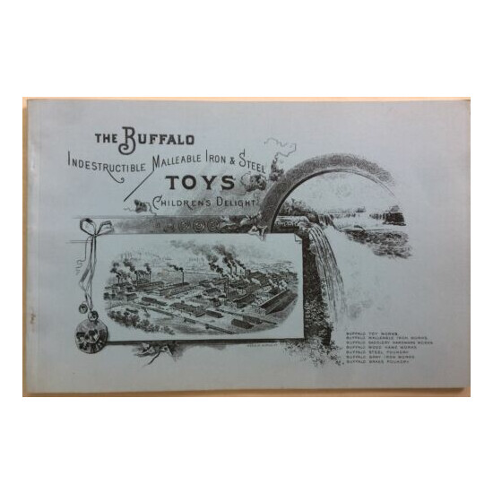 The Celebrated Buffalo Indestructible Malleable Iron and Steel Toys Catalog {1}