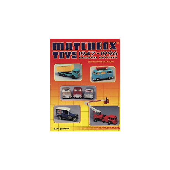 Matchbox Toys and Scale Models 1947-1996 - Makers Dates Models / Book + Values {1}
