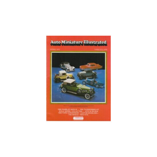 [75207] AUTO MINIATURES ILLUSTRATED MAGAZINE, Vol. 1, No. 1 (SPRING 1975)  {1}