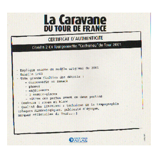 Certificate of authenticity the caravan tour de France to choice see list  {37}
